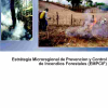 Estrategia microregional de prevención y control de incendios forestales (EMPCIF)